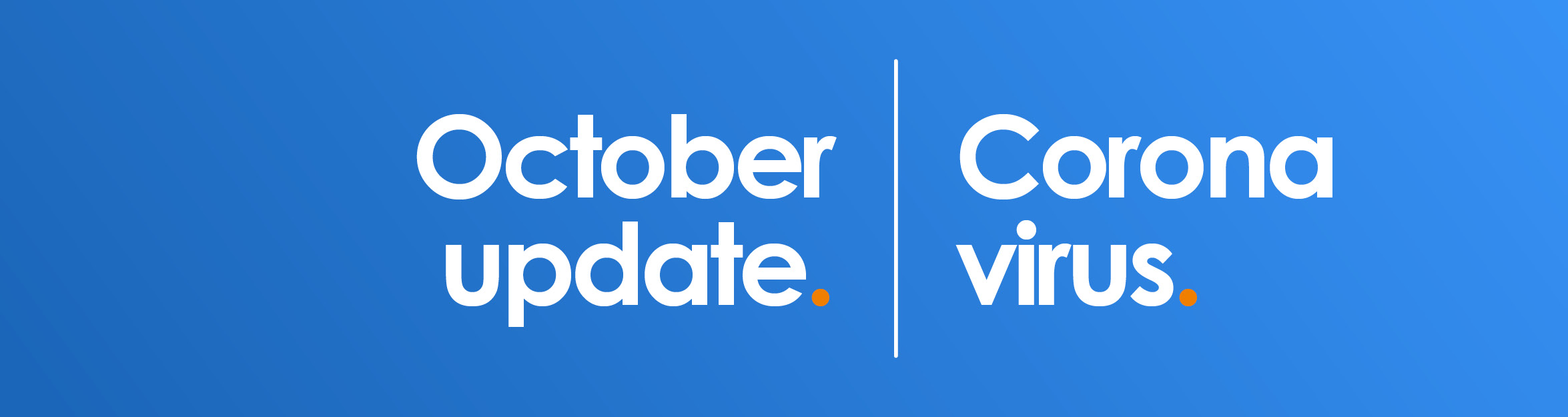 Coronavirus October update